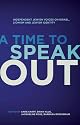 A Time to Speak Out: Independent Jewish Voices on Israel, Zionism and Jewish Identity