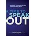 A Time to Speak Out: Independent Jewish Voices On Israel, Zionism and Jewish Identity