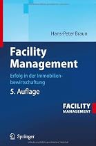 Facility Management: Erfolg in der Immobilienbewirtschaftung