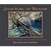 Steam Along the Boundary: Canadian Pacific, Great Northern and the Great Boundary Copper Boom