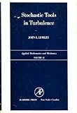 Stochastic tools in turbulence