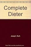 The complete dieter