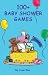 100+ Baby Shower Games