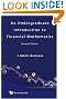 An Undergraduate Introduction to Financial Mathematics