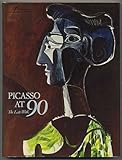 Picasso at 90 : the late work