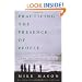 Practicing the Presence of People: How We Learn to Love