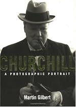 Churchill: A Photographic Portrait