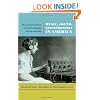 Music, Sound, and Technology in America: A Documentary History of Early Phonograph, Cinema, and Radio