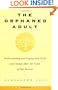 The Orphaned Adult: Understanding And Coping With Grief And Change After The Death Of Our Parents