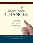 Know Your Chances: Understanding Heal...