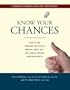 Know Your Chances: Understanding Health Statistics