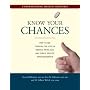 Know Your Chances: Understanding Health Statistics