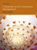 E Business and E Commerce Management with Companion Website with GradeTracker Student Access Card (3rd Edition) 416Ug8DESHL. SL160 E Business and E Commerce Management with Companion Website with GradeTracker Student Access Card (3rd Edition)
