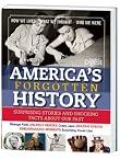 America's Forgotten History