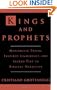 Kings and Prophets: Monarchic Power, Inspired Leadership, and Sacred Text in Biblical Narrative