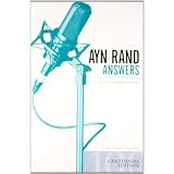 Ayn Rand Answers: The Best of Her Q & A ~ Ayn Rand