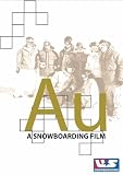 Au: A Snowboarding Film