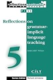 Reflections on grammar-implicit language teaching