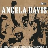 Revue Angela Davis  / Prison Industrial Complex