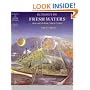 Ecology of Fresh Waters: Man and Medium, Past to Future