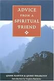 Advice from a Spiritual Friend, Second Edition