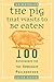 The Pig That Wants to Be Eaten: 100 Experiments for the Armchair Philosopher
