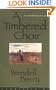 A Timbered Choir: The Sabbath Poems 1979-1997