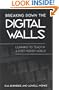 Breaking Down the Digital Walls: Learning to Teach in a Post-Modem World (Suny Series, Education and Culture)