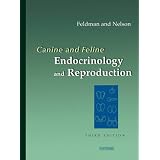 Canine and Feline Endocrinology and Reproduction, Third Edition