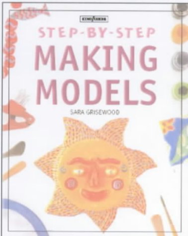 Making Models (Step-by-step)