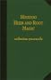 Hoodoo Herb and Root Magic: A Materia Magica of African-American Conjure