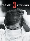 Werner Eisele �Formel 1 Legenden�