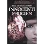 INNOCENTI BUGIE di CHANDLER