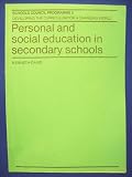 Personal and social education in secondary schools : report of the Schools Council working party on personal and social education