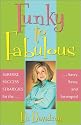 Funky to Fabulous: Surefire Success Strategies for the Savvy, Sassy and Swamped