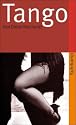 Tango: Verweigerung und Trauer: Verweigerung und Trauer. Kontexte und Texte. Tangotexte in spanisch und deutsch (suhrkamp taschenbuch)