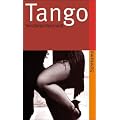 Tango: Verweigerung und Trauer: Verweigerung und Trauer. Kontexte und Texte. Tangotexte in spanisch und deutsch (suhrkamp taschenbuch)