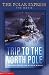 Trip to the North Pole Novelisation (Polar Express)