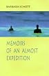 Memoirs of an almost expedition