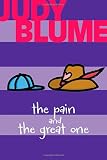 The Pain and the Great One
