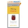 Best Practices: Hiring People: Recruit and Keep the Brightest Stars