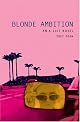 Blonde Ambition (A-List Novels)