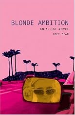 Blonde Ambition (A-List Novels)