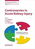 Controversies in Acute Kidney Injury (Contributions to Nephrology)