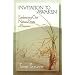 Invitation to Awaken: Embracing Our Natural State of Presence
