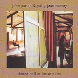 Dance Hall at Louse Point