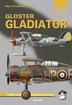 Gloster Gladiator (Mushroom Magazine special: Yellow series)