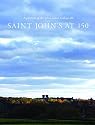 Saint John's at 150: A Portrait of This Place Called Collegeville, 1856-2006