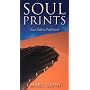 Soul Prints - Your Path to Fulfillment [VHS]