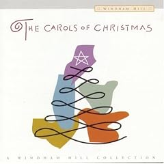 The Carols Of Christmas: A Windham Hill Collection
